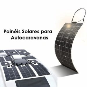 painel solar Flexivel para Autocaravana, caravana e Campervan